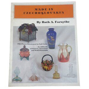Made In Czechoslovakia Illustrated Book Ruth Forsythe Glass Pottery Porcelain